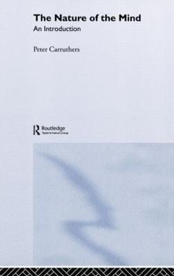The Nature of the Mind: An Introduction - Peter Carruthers - cover
