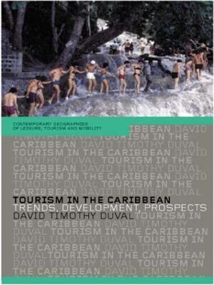 Tourism in the Caribbean: Trends, Development, Prospects - cover
