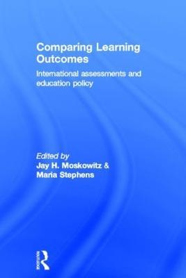 Comparing Learning Outcomes: International Assessment and Education Policy - cover
