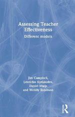 Assessing Teacher Effectiveness: Different models