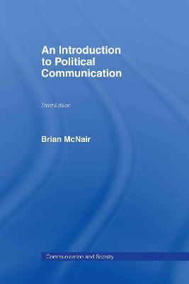 An Introduction to Political Communication - Brian McNair - cover