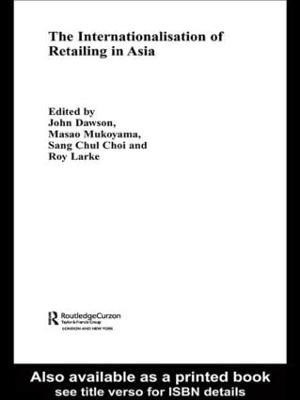 The Internationalisation of Retailing in Asia - cover