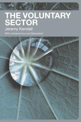 The Voluntary Sector: Comparative Perspectives in the UK - Jeremy Kendall - cover