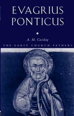 Evagrius Ponticus - Augustine Casiday - cover