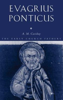 Evagrius Ponticus - Augustine Casiday - cover