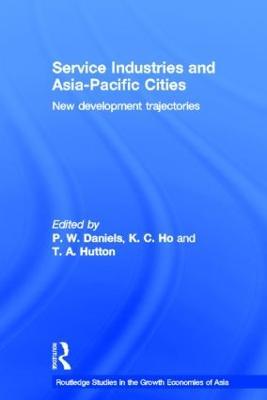 Service Industries and Asia Pacific Cities: New Development Trajectories - cover