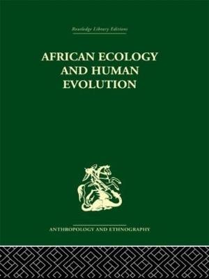 African Ecology and Human Evolution - cover
