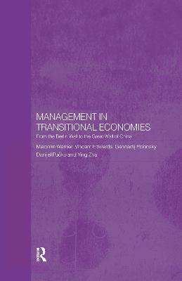 Management in Transitional Economies: From the Berlin Wall to the Great Wall of China - Vincent Edwards,Gennadij Polonsky,Danijel Pucko - cover