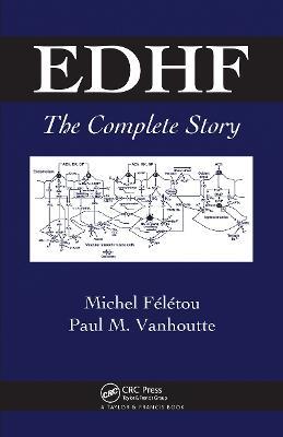 EDHF: The Complete Story - Michel Feletou,Paul Vanhoutte - cover
