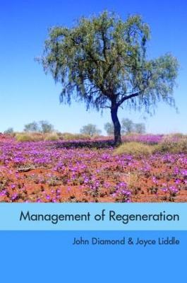 Management of Regeneration: Choices, Challenges and Dilemmas - John Diamond,Joyce Liddle - cover