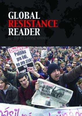 The Global Resistance Reader - Louise Amoore - cover
