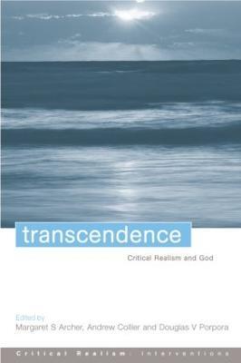 Transcendence: Critical Realism and God - Margaret S. Archer,Andrew Collier,Douglas V. Porpora - cover