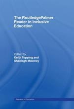 The RoutledgeFalmer Reader in Inclusive Education