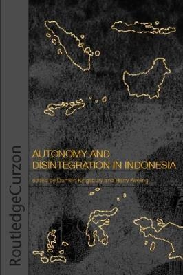 Autonomy & Disintegration Indonesia - cover