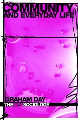Community and Everyday Life - Graham Day - cover