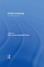 Human Learning: An Holistic Approach