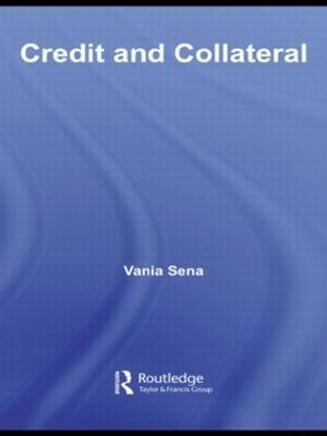 Credit and Collateral - Vania Sena - cover