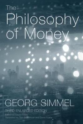 The Philosophy of Money - Georg Simmel - cover