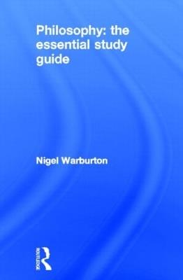 Philosophy: The Essential Study Guide - Nigel Warburton - cover