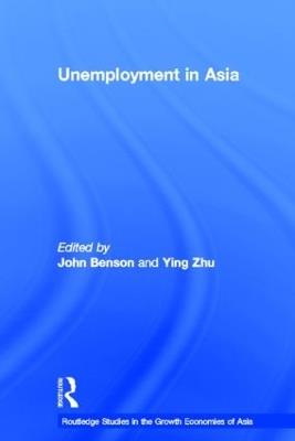 Unemployment in Asia: Organizational and Institutional Relationships - cover
