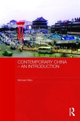 Contemporary China - An Introduction - Michael Dillon - cover