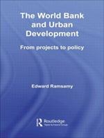 World Bank and Urban Development: From Projects to Policy