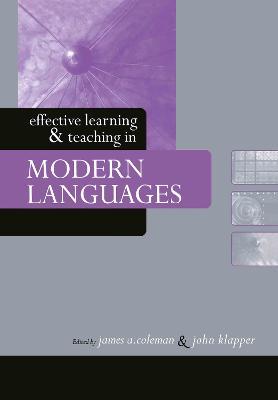 Effective Learning and Teaching in Modern Languages - cover