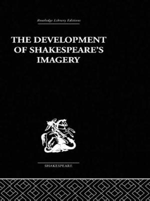 The Development of Shakespeare's Imagery - Wolfgang Clemen - cover