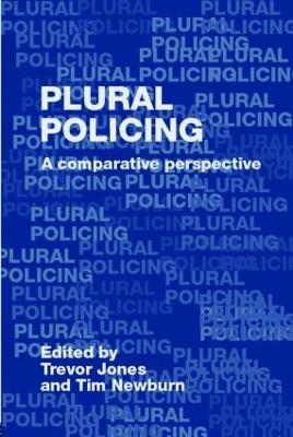 Plural Policing: A Comparative Perspective - cover