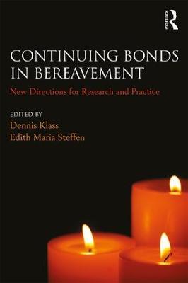 Continuing Bonds in Bereavement: New Directions for Research and Practice - cover