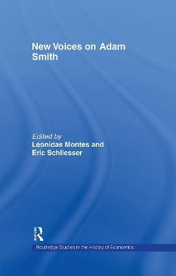 New Voices on Adam Smith - Leonidas Montes,Eric Schliesser - cover