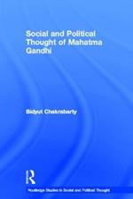 Social and Political Thought of Mahatma Gandhi