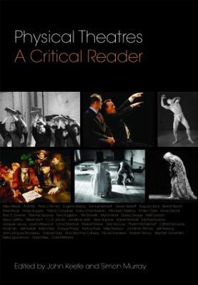 Physical Theatres: A Critical Reader - cover
