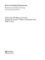 Governing Interests: Business Associations Facing Internationalism