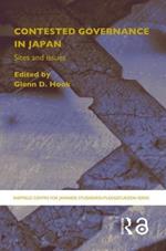 Contested Governance in Japan: Sites and Issues