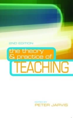 The Theory and Practice of Teaching - cover
