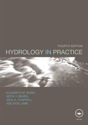 Hydrology in Practice - Elizabeth M. Shaw,Keith J. Beven,Nick A. Chappell - cover