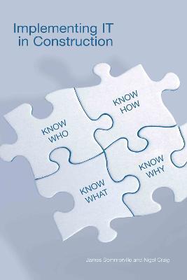 Implementing IT in Construction - James Sommerville,Nigel Craig - cover