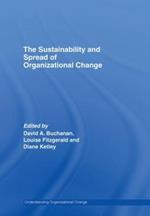 The Sustainability and Spread of Organizational Change: Modernizing Healthcare