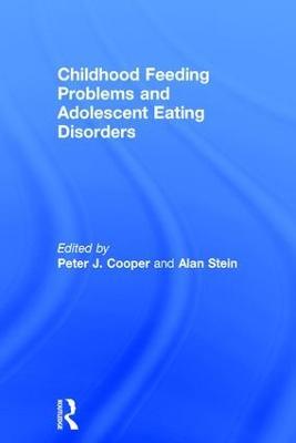 Childhood Feeding Problems and Adolescent Eating Disorders - cover