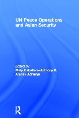 UN Peace Operations and Asian Security - cover