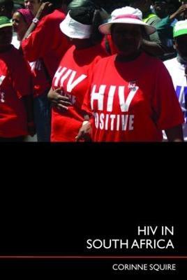 HIV in South Africa: Talking about the big thing - Corinne Squire - cover