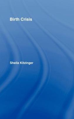 Birth Crisis - Sheila Kitzinger - cover
