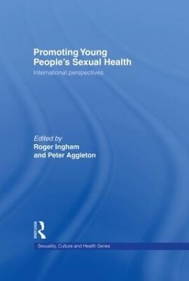 Promoting Young People's Sexual Health: International Perspectives - cover