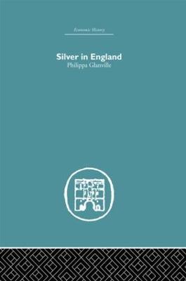 Silver in England - Philippa Glanville - cover