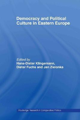 Democracy and Political Culture in Eastern Europe - cover