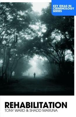 Rehabilitation - Tony Ward,Shadd Maruna - cover