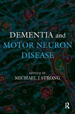 Dementia and Motor Neuron Disease - cover