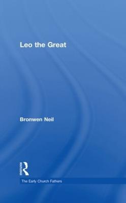 Leo the Great - Bronwen Neil - cover