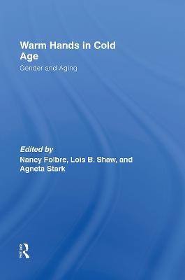 Warm Hands in Cold Age: Gender and Aging - cover